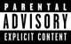 parental advisory - my ass